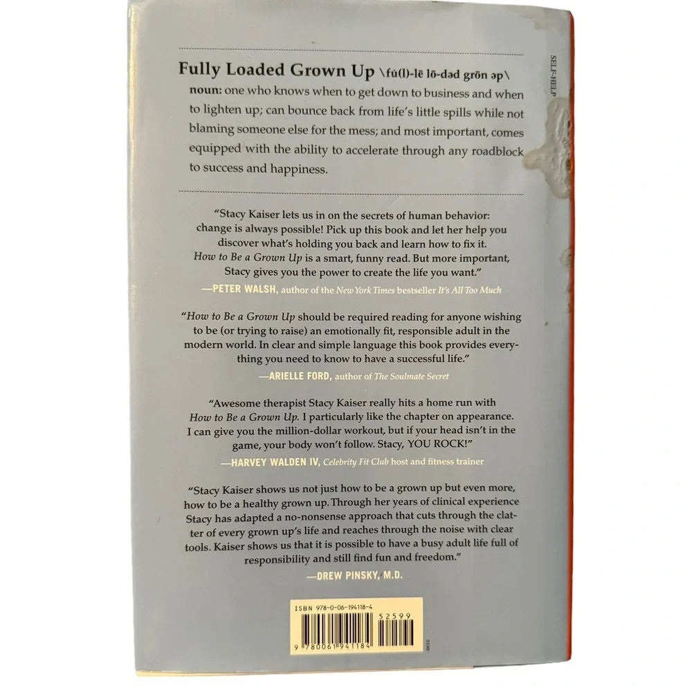 (Book) “How To Be A Grown Up: The 10 Secret Skills Everyone…,”By Stacy Kaiser.